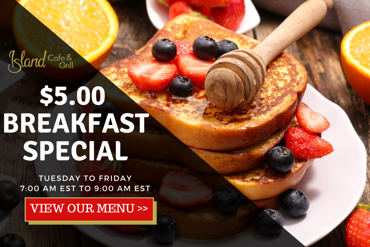 $6.99 Breakfast Special – Island Cafe and Grill